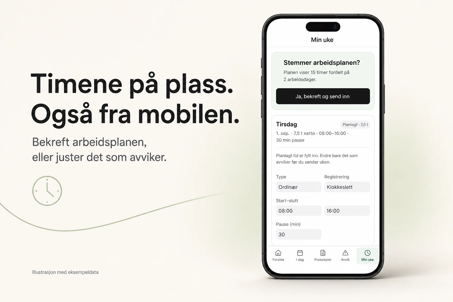 Mobilvisning av Min uke, med ferdig utfylt arbeidstid og knappen Ja, bekreft og send inn.
