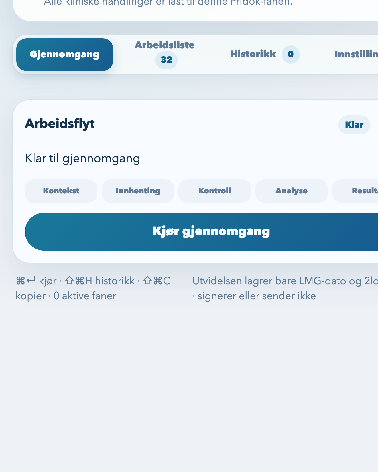 Legemiddelgjennomgang-utvidelsen klar til å starte arbeidsflyten i Pridok.